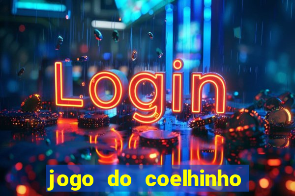 jogo do coelhinho demo gratis